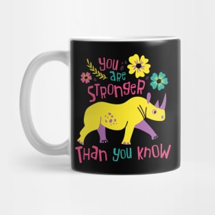 You Are Stronger Than You Think Mug